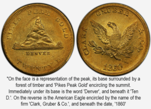 Pikes Peak gold coin.